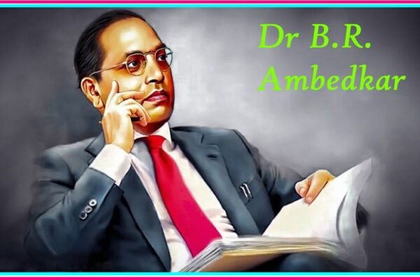 Dr B R Ambedkar