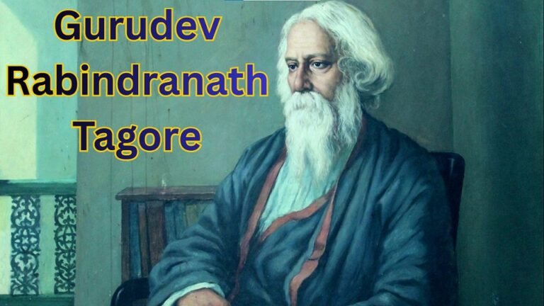 Gurudev Rabindranath Tagore – Biography, Works, Poems, Books, Education & Legacy