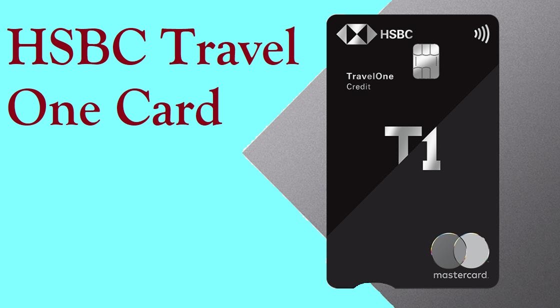 HSBC Travel One Card