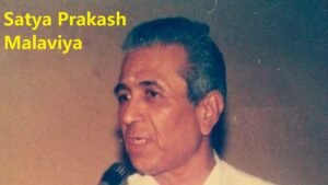 Satya Prakash Malaviya – Biography, Age, Education, Career, Books, Ideology & Legacy