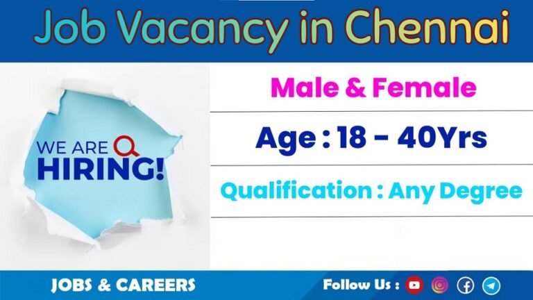 Job Vacancy in Chennai 2026: Latest Jobs, Sectors, Salary, and Complete Career Guide