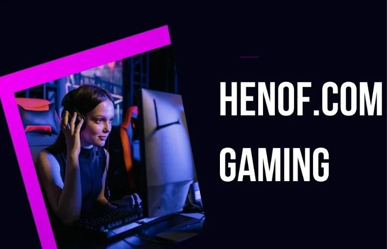 Henof.com Gaming