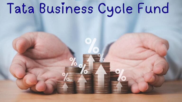 Tata Business Cycle Fund: Complete Guide, Returns, Portfolio, Risk & Investment Strategy