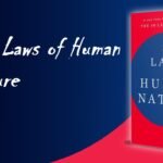 The Laws of Human Nature – Complete Guide to Understanding Human Behavior