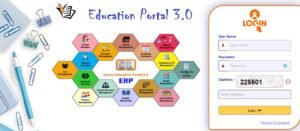 Education Portal 3.0: Features, Benefits, Registration, Login & Digital Learning